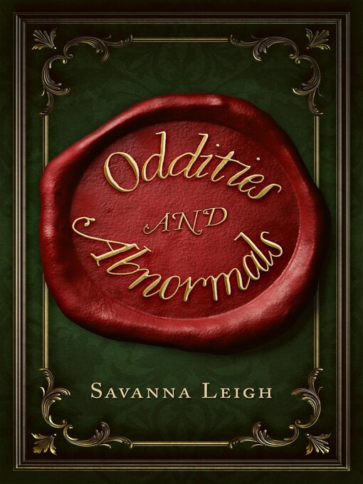 Title details for Oddities and Abnormals by Savanna Leigh - Available